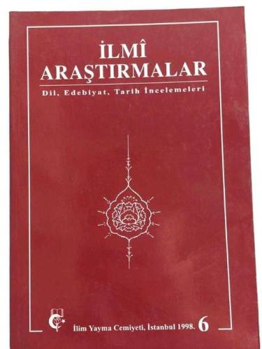 İLMİ ARAŞTIRMALAR DİL EDEBİYAT TARİH İNCELEMELERİ 1998 SAYI 6 - 0