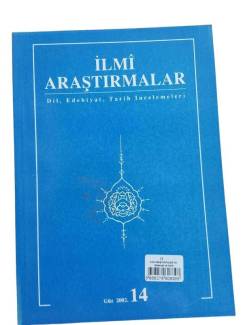 İLMİ ARAŞTIRMALAR DİL EDEBİYAT VE TARİH İNCELEMELERİ 14 GÜZ 2002