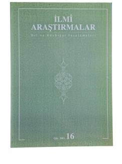 İLMİ ARAŞTIRMALAR DİL VE EDEBİYAT İNCELEMELERİ 16 GÜZ 2003