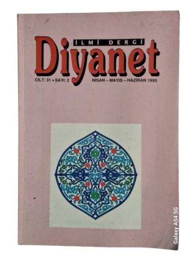 İLMİ DERGİ DİYANET CİLT 31 SAYI 2 NİSAN-MAYIS-HAZİRAN 1995 - 0