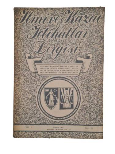 İLMİ VE KAZAİ İÇTİHATLAR DERGİSİ KASIM 1961 YIL:1 SAYI:11 - 0