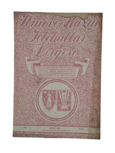 İLMİ VE KAZAİ İÇTİHATLAR DERGİSİ MART 1963 YIL:3 SAYI:27 - 0
