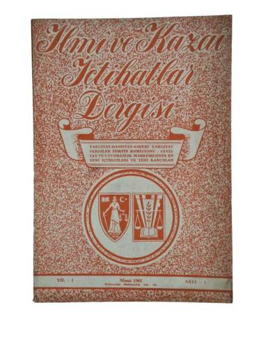 İLMİ VE KAZAİ İÇTİHATLAR DERGİSİ NİSAN 1961 YIL:1 SAYI:4 - 0