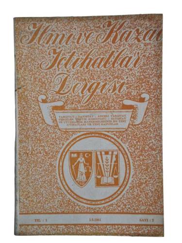 İLMİ VE KAZAİ İÇTİHATLAR DERGİSİ ŞUBAT 1961 YIL:1 SAYI:2 - 0