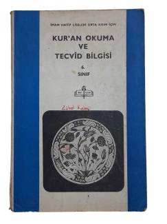 İMAM HATİP LİSELERİ ORTA KISMI İÇİN KUR'AN OKUMA VE TECVİD BİLGİSİ 6. SINIF