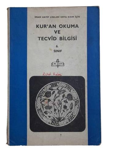 İMAM HATİP LİSELERİ ORTA KISMI İÇİN KUR'AN OKUMA VE TECVİD BİLGİSİ 6. SINIF - 0