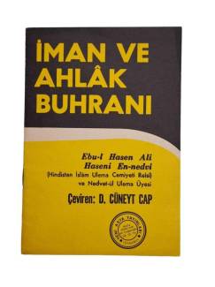 İMAN VE AHLAK BUHRANI