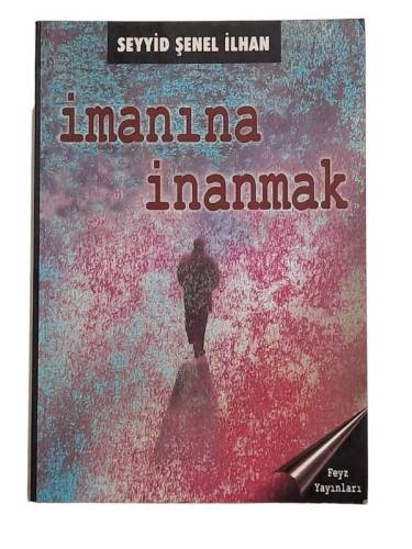 İMANINA İNANMAK - 0