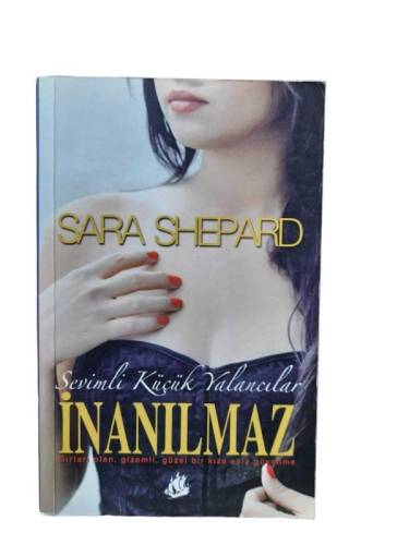 İNANILMAZ (SEVİMLİ KÜÇÜK YALANCILAR ) - 0
