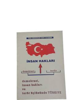 İNSAN HAKLARI DEMOKRASİ TERÖR