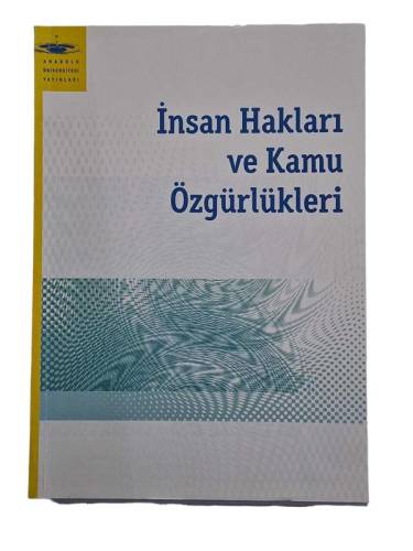 İNSAN HAKLARI VE KAMU ÖZGÜRLÜKLERİ - 0