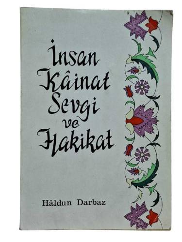 İNSAN KAİNAT SEVGİ VE HAKİKAT - 0