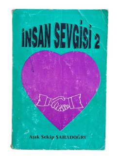 İNSAN SEVGİSİ 2