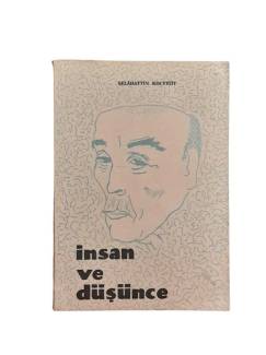 İNSAN VE DÜŞÜNCE