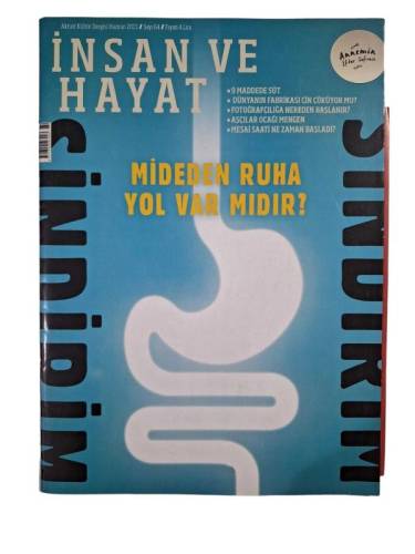 İNSAN VE HAYAT AYLIK AKTÜEL KÜLTÜR DERGİSİ HAZİRAN 2015 SAYI:64 (MİDEDEN RUHA YOL VARMIDIR? ) - 0