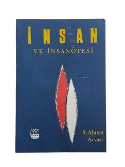 İNSAN VE İNSAN ÖTESİ