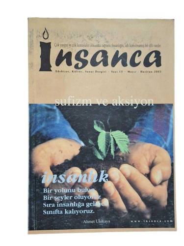İNSANCA EDEBİYAT, KÜLTÜR, SANAT DERGİSİ SAYI:15 MAYIS-HAZİRAN 2003 - 0