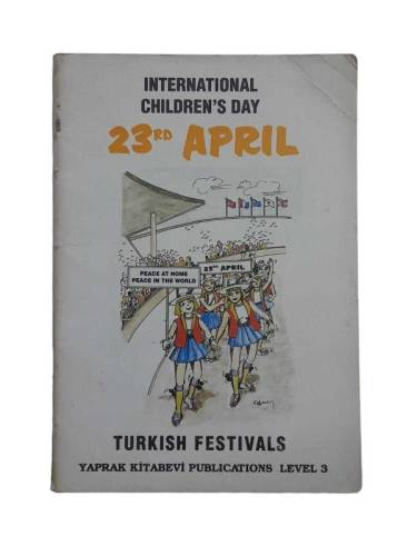 INTERNATİONAL CHİLDREN'S DAY 23 RD APRİL (LEVEL 3) - 0