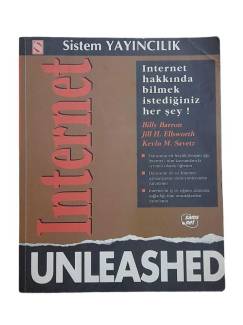 INTERNET UNLEASHED - İNTERNET HAKKINDA BİLMEK İSTEDİĞİNİZ HER ŞEY