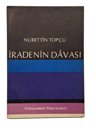 İRADENİN DAVASI (1. BASKI) - 0