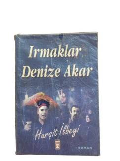 IRMAKLAR DENİZE AKAR
