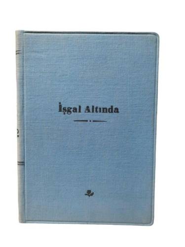 İŞGAL ALTINDA - 0