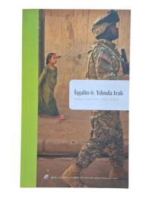 İŞGALİN 6. YILINDA IRAK