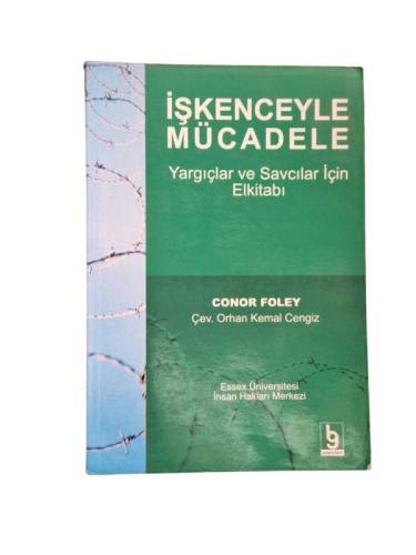 İŞKENCEYLE MÜCADELE YARGIÇLAR VE SAVCILAR İÇİN EL KİTABI - 0