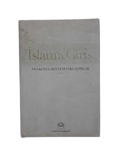 İSLAM'A GİRİŞ- ANA KONULARA YENİ YAKLAŞIMLAR