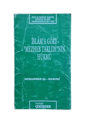 İSLAM'A GÖRE MEZHEB TAKLİDİNİN HÜKMÜ - 0
