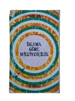 İSLAM'A GÖRE MİLLİYETÇİLİK