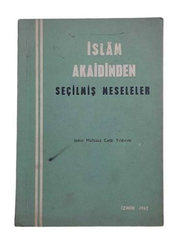 İSLAM AKAİDİNDEN SEÇİLMİŞ MESELELER - 0