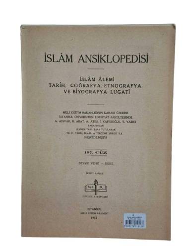 İSLAM ANSİKLOPEDİSİ İSLAM ALEMİ TARİH, COĞRAFYA, ETNOĞRAFYA VE BİYOGRAFYA LÜGATİ 107. CÜZ 