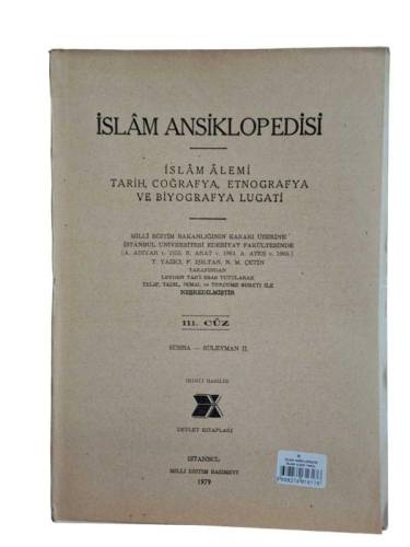 İSLAM ANSİKLOPEDİSİ İSLAM ALEMİ TARİH, COĞRAFYA, ETNOĞRAFYA VE BİYOGRAFYA LÜGATİ 111. CÜZ 