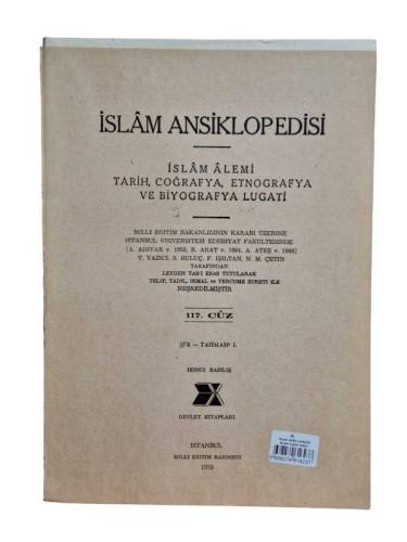 İSLAM ANSİKLOPEDİSİ İSLAM ALEMİ TARİH, COĞRAFYA, ETNOĞRAFYA VE BİYOGRAFYA LÜGATİ 117. CÜZ 