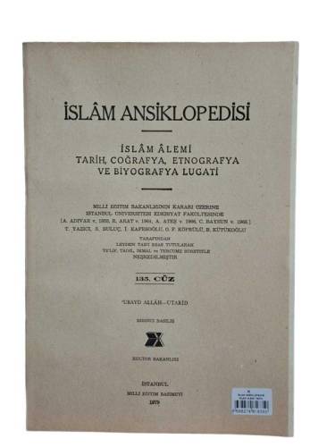 İSLAM ANSİKLOPEDİSİ İSLAM ALEMİ TARİH, COĞRAFYA, ETNOĞRAFYA VE BİYOGRAFYA LÜGATİ 135. CÜZ 