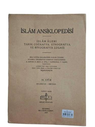 İSLAM ANSİKLOPEDİSİ İSLAM ALEMİ TARİH, COĞRAFYA, ETNOĞRAFYA VE BİYOGRAFYA LÜGATİ 31. CÜZ 