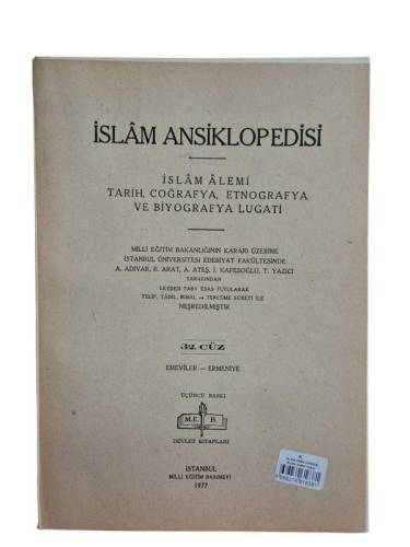 İSLAM ANSİKLOPEDİSİ İSLAM ALEMİ TARİH, COĞRAFYA, ETNOĞRAFYA VE BİYOGRAFYA LÜGATİ 32. CÜZ 
