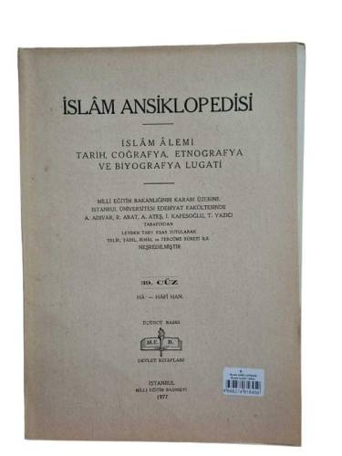 İSLAM ANSİKLOPEDİSİ İSLAM ALEMİ TARİH, COĞRAFYA, ETNOĞRAFYA VE BİYOGRAFYA LÜGATİ 39. CÜZ 