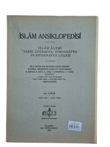 İSLAM ANSİKLOPEDİSİ İSLAM ALEMİ TARİH, COĞRAFYA, ETNOĞRAFYA VE BİYOGRAFYA LÜGATİ 40. CÜZ 
