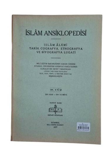 İSLAM ANSİKLOPEDİSİ İSLAM ALEMİ TARİH, COĞRAFYA, ETNOĞRAFYA VE BİYOGRAFYA LÜGATİ 48. CÜZ 