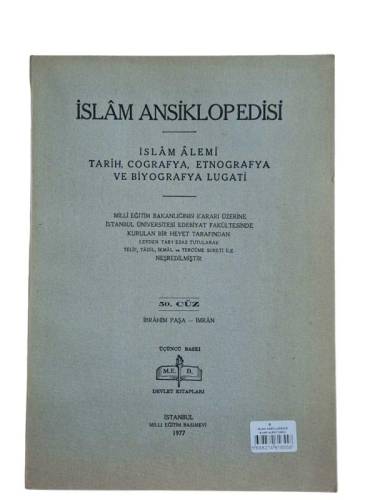 İSLAM ANSİKLOPEDİSİ İSLAM ALEMİ TARİH, COĞRAFYA, ETNOĞRAFYA VE BİYOGRAFYA LÜGATİ 50. CÜZ 