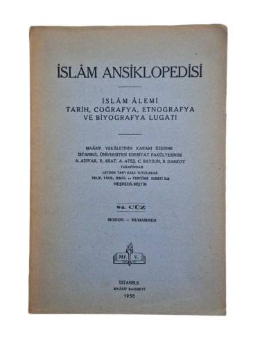 İSLAM ANSİKLOPEDİSİ İSLAM ALEMİ TARİH, COĞRAFYA, ETNOGRAFYA VE BİYOGRAFYA LUGATİ 84.CÜZ MODON-MUHAMM - 0