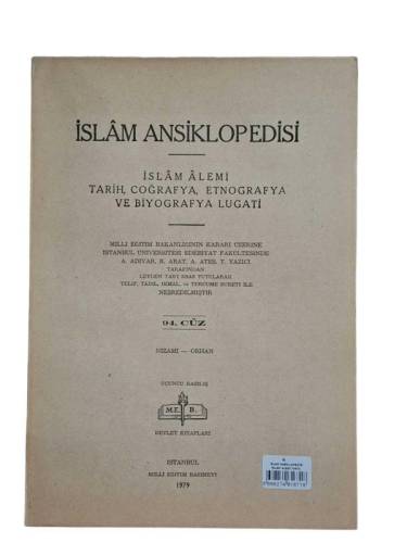 İSLAM ANSİKLOPEDİSİ İSLAM ALEMİ TARİH, COĞRAFYA, ETNOĞRAFYA VE BİYOGRAFYA LÜGATİ 94. CÜZ 