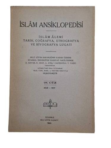 İSLAM ANSİKLOPEDİSİ İSLAM ALEMİ TARİH, COĞRAFYA, ETNOGRAFYA VE BİYOGRAFYA LUGATİ 98.CÜZ RAZİ-REY - 0