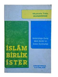 İSLAM BİRLİK İSTER