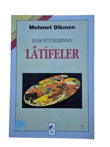 İSLAM BÜYÜKLERİNDEN LATİFELER - 0