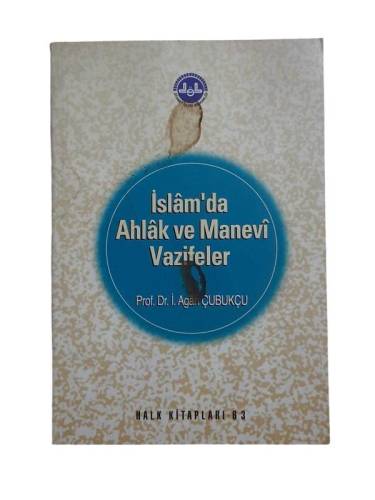 İSLAM'DA AHLAK VE MANEVİ VAZİFELER - 0