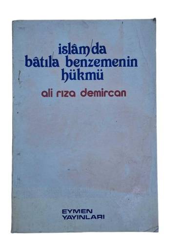 İSLAM'DA BATILA BENZEMENİN HÜKMÜ - 0