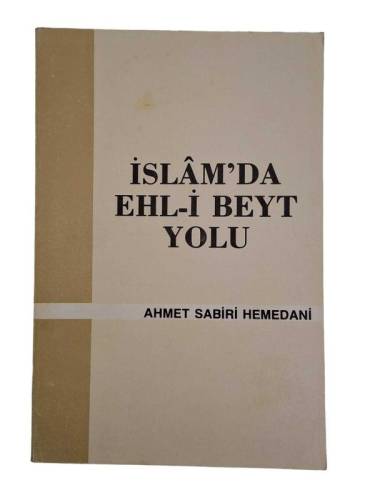 İSLAM'DA EHL-İ BEYT YOLU - 0